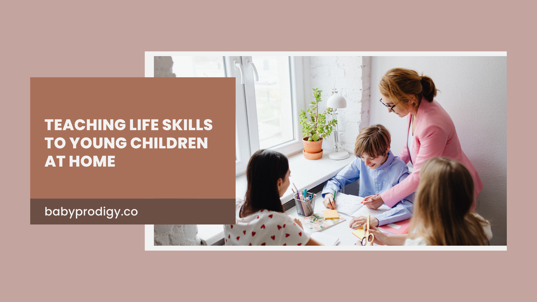 Teaching Life Skills to Young Children at Home